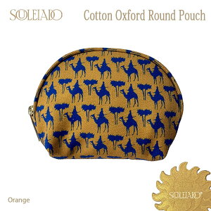 SOULEIADO Cotton Oxford Round Pouch �R�b�g���I�b�N�X ���E���h�|�[�` �I�����W�n �R�X�� �������� �t�����X TOMORROWLAND ���K�̔��X