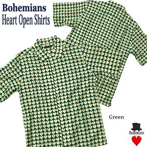 HEART SHORT SLEEVES OPEN SHIRTS GREEN �n�[�g ���� �I�[�v���V���c �O���[�� �A���n�V���c �o�j�������n �I�[�v���J���[ BOHEMIANS �{�w�~�A���Y ���{��