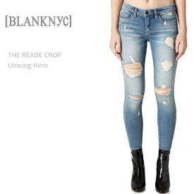 【SALE】BLANK NYC（ブランクニューヨーク）THE READE CROP Unsung Hero スキニーデニム クロップドデニム ミッドライズ ダメージデニム ジーンズ