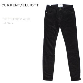 【SALE】CURRENT ELLIOTT（カレントエリオット）THE STILETTO Jet Black Velvetストレート ベルベット ベロア カラーデニム ブラックデニム Current Elliott