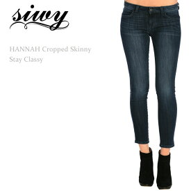 【SALE】Siwy（シィーウィー）HANNAH Cropped Skinny Stay Classyスキニー/クロップド/デニム