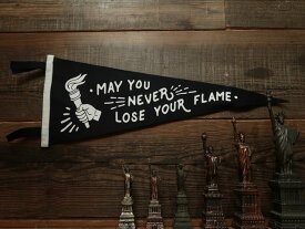 OXFORD PENNANT PENNANT [May You Never Lose Your Flame Pennant] / オックスフォードペナント ペナント