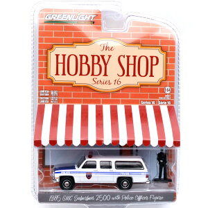 GREENLIGHT 1/64 THE HOBBY SHOP �@SERIES 16�@1985 GMC SUBURBAN 2500 W/POLICE OFFICER FIGURE�@1985 GMC �T�o�[�o���@2500�@W/�|���X�E�I�t�B�T�[�E�t�B�M�A