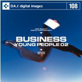 【あす楽】DAJ 108 BUSINESS / YOUNG PEOPLE 02 メール便可 CD-ROM素材集 ロイヤリティ フリー cd-rom画像 cd-rom写真 写真 写真素材 素材