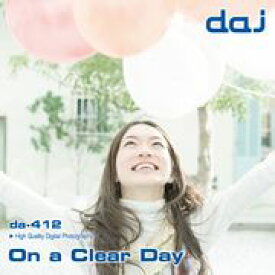 【あす楽】DAJ 412 On a Clear Day メール便可 CD-ROM素材集 ロイヤリティ フリー cd-rom画像 cd-rom写真 写真 写真素材 素材
