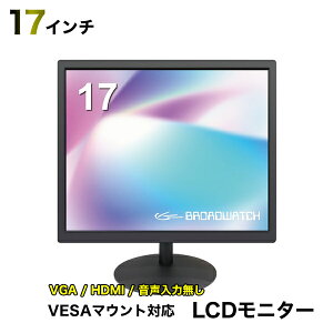 LCDj^[ 17C` tj^[ VESA}EgΉ hƃJp 1677F VGA/HDMI/17C`/j^[/hƃJ u[hEHb`