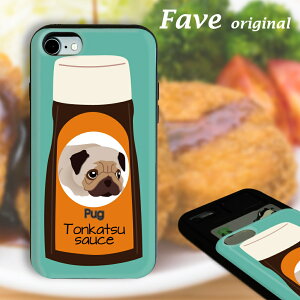 Fave ぱぐソース 耐衝撃ケース iPhone11 X XS XR 8 7 6 6s 8Plus 7Plus 6Plus 6spPlus 耐衝撃 カード スライド TPU スマホケース スマホカバー バックカバー バンパー パグ ブルドッグ 犬 とんかつソース 送料