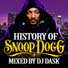 【WEST COASTを代表するスーパースターSNOOP DOGGベスト!!!】DJ DASK / HISTORY OF SNOOP DOGG [DKCD-235]