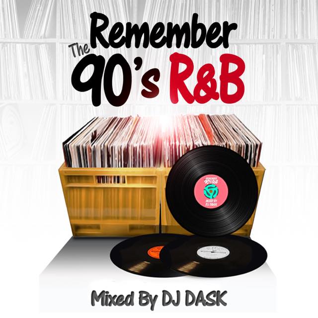 90年代RBの歴史がふんだんに詰まった極上の1枚が遂にリリース!!!  DJ DASK   REMEMBER THE 90’s RB  DKCD-242
