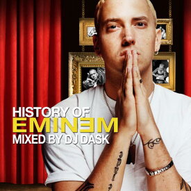 【世界のHIP HOPモンスターEMINEMベスト!!】DJ DASK / HISTORY OF EMINEM [DKCD-252]