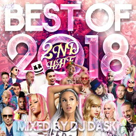 【2018年 下半期ベスト!! 2枚組!!!】 DJ DASK / THE BEST OF 2018 2nd Half (2枚組) [DKCD-294]