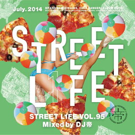 DJ帝 / STREET L1FE vol.95【 HIPHOP＆R＆B大人気MIX! 】【 MIX CD 】