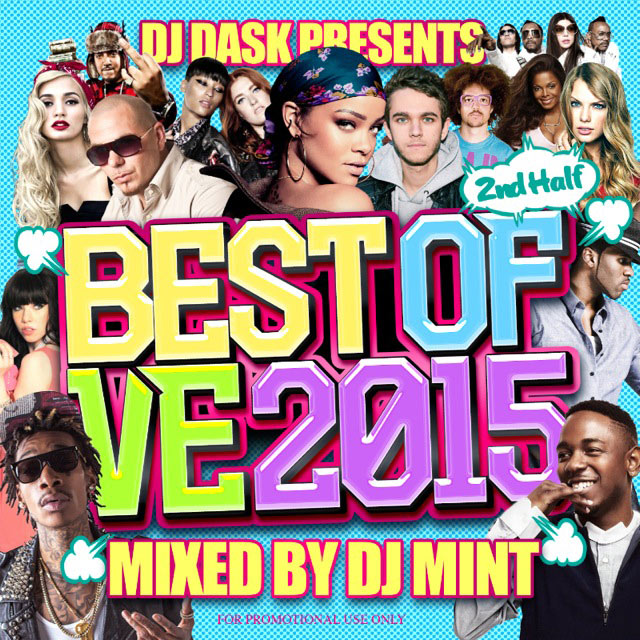 日本 お求めやすく価格改定 最新 最速 大人気新譜MIX VE から2015年後半のベスト版が登場 DJ Mint DASK PRESENTS BEST OF 2015 2nd Half BVECD-04 4irsoa.uj.ac.za 4irsoa.uj.ac.za