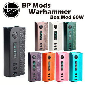 BP Mods Warhammer 60W MOD 1×18650 r[s[bY EH[n}[ VO {bNXbh dq΂ dq^oR xCv { Vape Ki