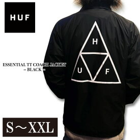 HUF ハフ コーチジャケット ESSENTIAL COACH BLACK JACKET コットンジャケット 大きいサイズ アメリカンサイズ 新作 メンズ スケーター ファッションライトアウター トリプルトライアングル デザイン コーチジャケット お洒落 ストリート アウター 綿100% ハリのあるコーチ