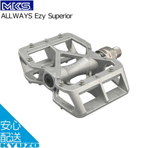 MKS 三ヶ島製作所 ALLWAYS Ezy Superior ペダル 自転車ペダル 自転車の九蔵