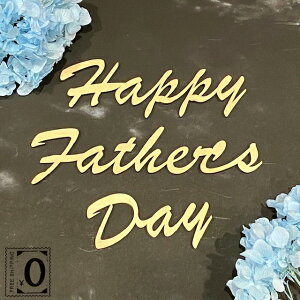 ^[oi[ ̓  ؐ Happy Father's Day nbs[t@U[YfC Ebhoi[ wood banner K[h   5cm 4mm MDF   IWi ʃe[vt 