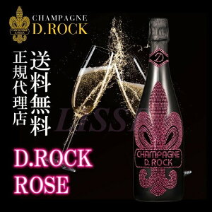 Champagne D.ROCK ROSE VpDROCK [ 750ml Mtg v[g yA   GWFNX^  ̓ j hV̓ K㗝X