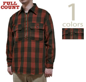 【 FULLCOUNT（フルカウント） 】　4071　ハーフジッププルオーバーシャツ 　[ Half Zip Pullover Classic Buffalo Check Shirt ] [ ワークシャツ ] [ アメカジ ] [ メンズ ]