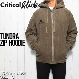 Critical Slide クリティカルスライド TCSS ティーシーエスエス TUNDRA ZIP HOODIE ジップジャケット フードジャケット FC2142 [FB]