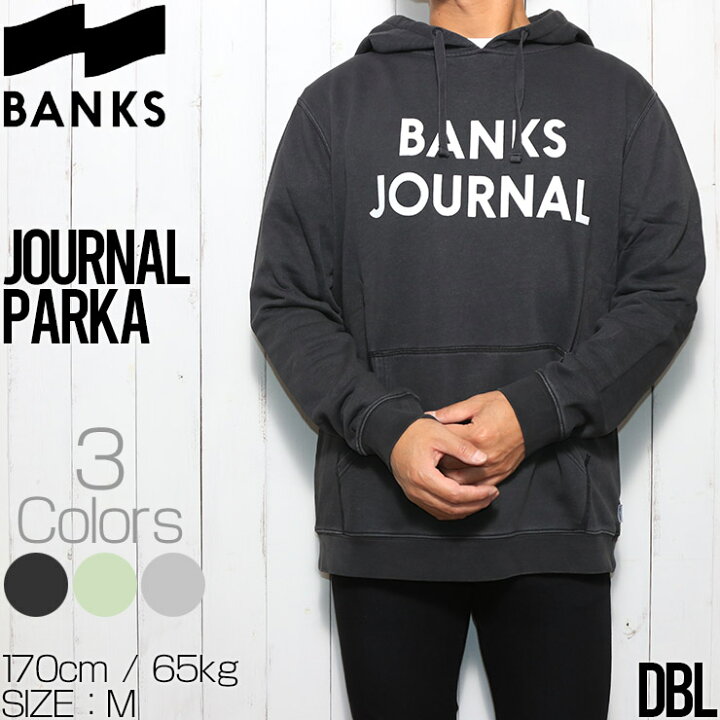 楽天市場】BANKS バンクス JOURNAL PARKA プルオーバーパーカー 