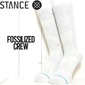 【クリアランスセール】 【送料無料】 STANCE スタンス FOSSILIZED CREW SOCKS ソックス 靴下 ユニセックス A556C21FOS
