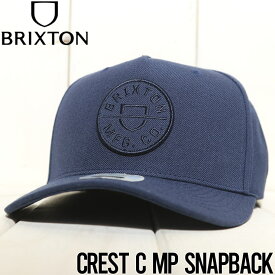 【送料無料】 スナップバックキャップ 帽子 BRIXTON ブリクストン CREST C MP SNAPBACK 11001 WANWN 日本代理店正規品