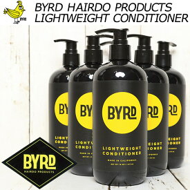 BYRD バード LIGHTWEIGHT CONDITIONER ライトウェイトコンディショナー #2069023