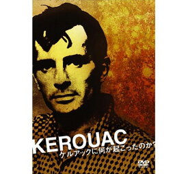 Kerouac - ケルアックに何が起こったのか？- [DVD]