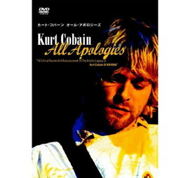 All Apologies Kurt Cobain 10 Years On [DVD]