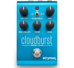 [strymon] cloudburst (ambient reverb) - [XgC] GtFN^[