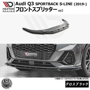 }NXgfUC Audi Q3 SPORT BACK S-LINE (2019-) p tgXvb^[ ver2 OXubNybvX|C[ GA  Maxton Design AEfB hXAbv JX^ zGg