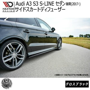 }NXgfUC }NXgfUC Audi S3 8V Z_  (2018-) A3 S-LINE AEfB SC p TChXJ[gfBt[U[ OXubN y GA  Maxton Design hXAbv JX