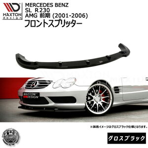 }NXgfUC Mercedes Benz SL R230 AMG (2001-2006) ZfXExc SL R230 AMG O p tgXvb^[ OXubN ybvX|C[ GA  Maxton Design hXAbv JX
