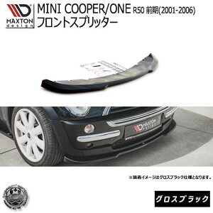 }NXgfUC MINI COOPER ONE R50 O 2001-2006 N[p[  p tgXvb^[ OXubN y NTX bvX|C[ GA  Maxton Design hXAbv JX^zG