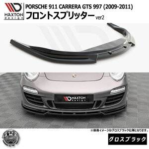 }NXgfUC PORSCHE 911 CARRERA GTS 997 (2009-2011) p tgXvb^[ ver2 OXubNy|VF pi[ bvX|C[ GA  Maxton Design hXAbv JX^ zG