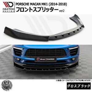 }NXgfUC PORSCHE MACAN MK1 (2014-2018) p tgXvb^[ ver2 OXubNy|VF }J bvX|C[ GA  Maxton Design hXAbv JX^ zGg