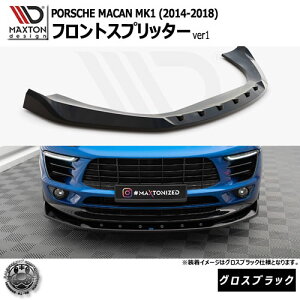 }NXgfUC PORSCHE MACAN MK1 (2014-2018) p tgXvb^[ ver1 OXubNy|VF }J bvX|C[ GA  Maxton Design hXAbv JX^ zGg