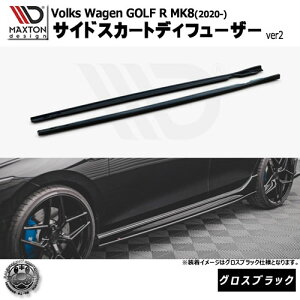 �}�N�X�g���f�U�C�� Volkswagen GOLF R MK8 (2020-) �t�H���N�X���[�Q�� �S���t 8 R ��p �T�C�h�X�J�[�g�f�B�t���[�U�[ ver2 �O���X�u���b�N�y���b�v�X�|�C���[ �G�A�� �� Maxton Design �h���X�A�b�v �J