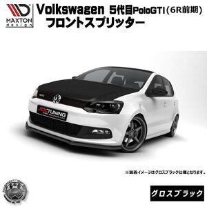 }NXgfUC Volks wagen Polo GTI 5 O 6R p tgXvb^[ OXubN y bvX|C[ GA  Maxton Design tHNX[Q | hXAbv [ X^
