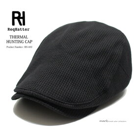 メンズ 帽子 ハンチング メンズ帽子 キャスハンチング 深め サーマル素材 モナコハンチング ゴルフ カジュアル コットン 黒 ブラック レックハッター ReqHatter THERMAL HUNTING CAP 別注