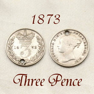Holed CMX@3yXRC 1873N BNgA@.925 X^[O Vo[  X[yX threepence