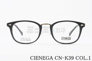 CIENEGA Kl CN-K39 COL.1 EFg Rrl[V NVJ 傫Kl 炪傫 rbOTCY [WTCY ev VFlK