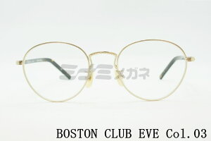 BOSTON CLUB Kl EVE col.03 {Xg NVJ Cu bsO v[g {XgNu  I] ዾ {  Ki
