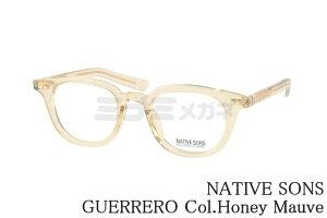 NATIVE SONS NA Kl GUERRERO Col.Honey Mauve PL-042U 46TCY 48TCY EFg c Q lCeBuTY I] { Ki