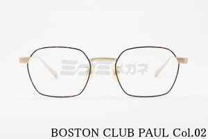 BOSTON CLUB Kl PAUL col.02 wLTS |[ NVJ {XgNu  I] ዾ {  Ki