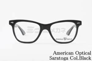 American Optical Kl Saratoga COL.Black EFg AJIveBJ TgK AO Made in USA Ki