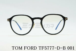 TOM FORD u[Cg Jbg TF5777-D-B 001 EFg NEpg CO NVJ Zt[ Kl t[ gtH[h
