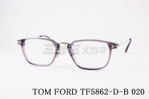 TOM FORD u[CgJbg TF5862-D-B 020 { XNGA Rrl[V Y fB[X ዾ Klt[ gtH[h