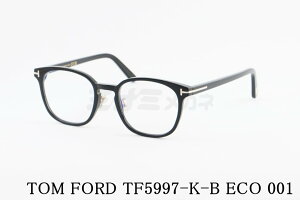 TOM FORD u[CgJbg TF5997-K-B ECO 001 EGg Y fB[X  AWAtBbg Kl italy C^A gtH[h